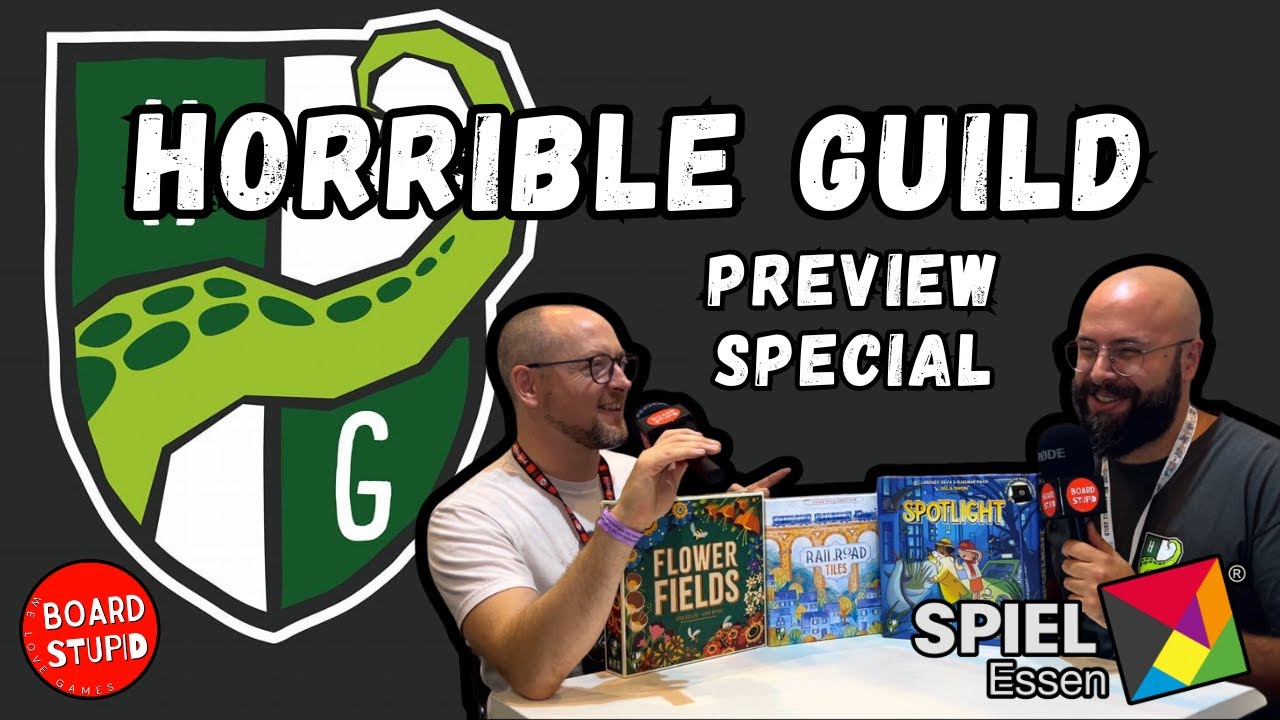 Horrible Guild Special! Railroad Tiles, Flower Fields, Spotlight, Board Game Previews Spiel 24