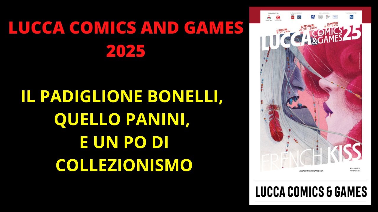 ZAGOR FANS TV: LUCCA COMICS 2025, IL PADIGLIONE BONELLI, E QUALCOS' ALTRO