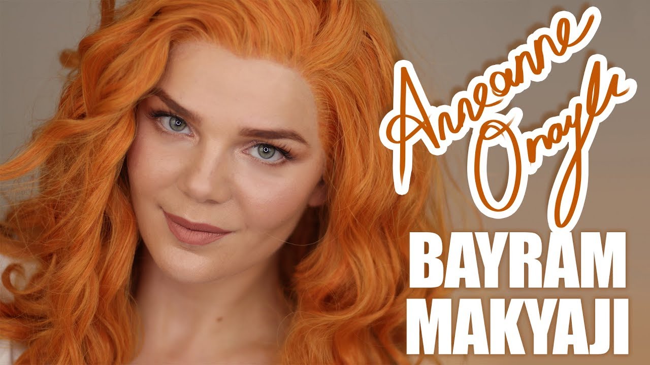 Anneanne Onaylı Bayram Makyajı 👵