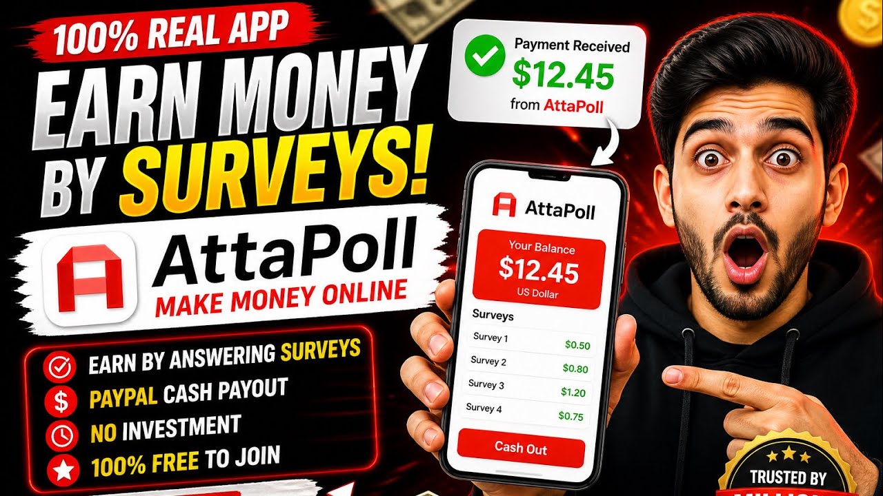 AttaPoll Payment Proof 2026 | Make Money Online For Free