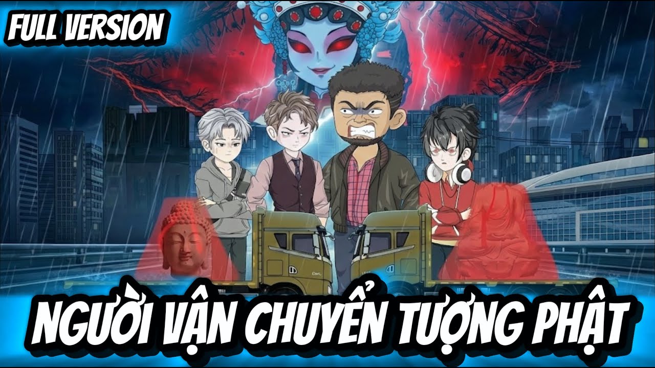 Full Version | Người Vận Chuyển Tượng Phật | BốiBối VietSub