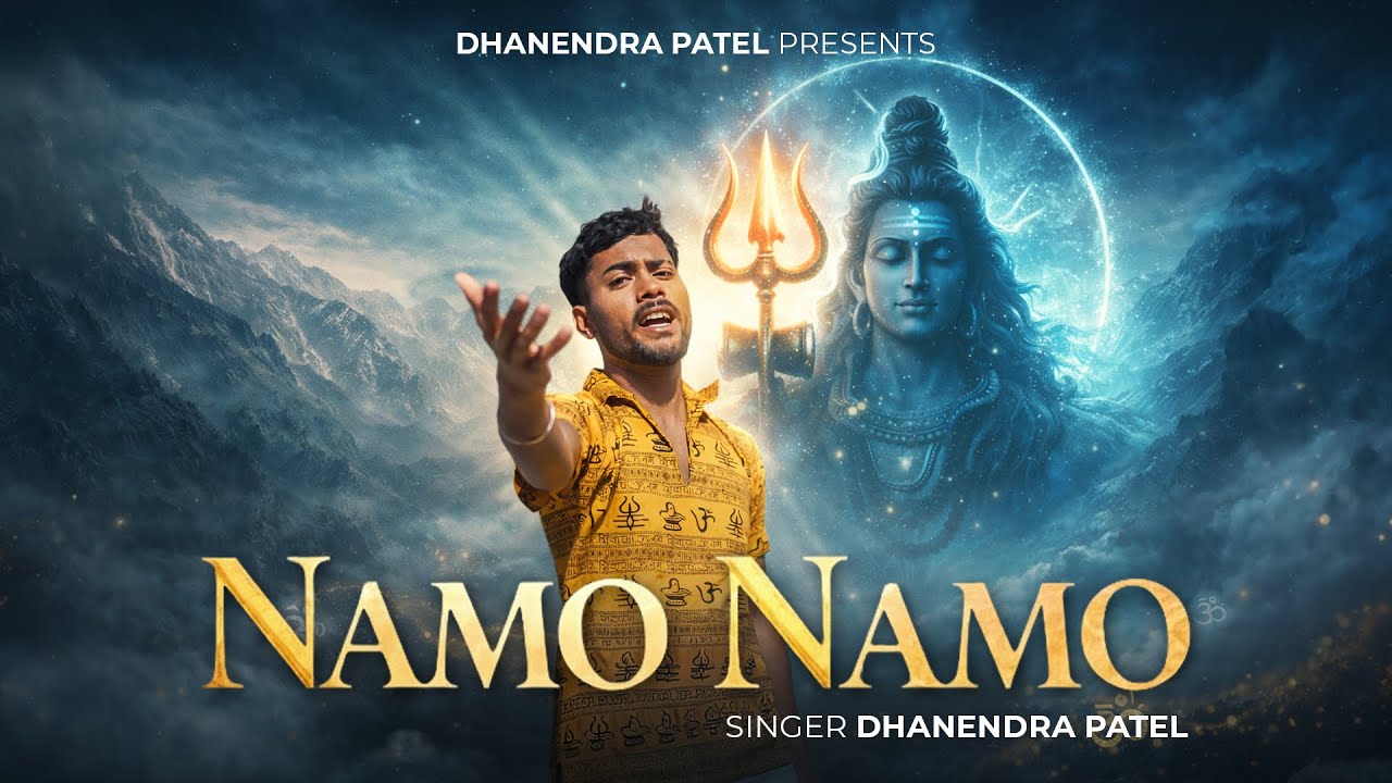Namo -Namo   #Mahadev new song By Dhanendra patel #Bholenaath new song 