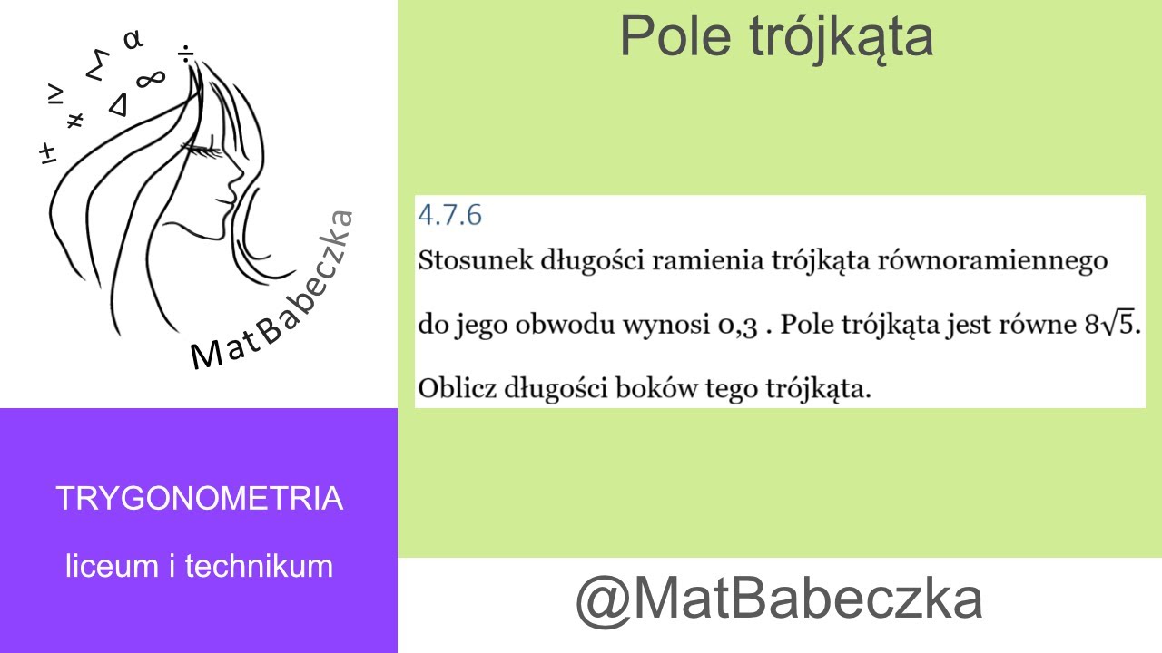 4.7.6 Stosunek długości ramienia tr&oacute;jkąta r&oacute;wnoramiennego do obwodu wynosi 0,3 . Pole jest r&oacute;wne 8&radic;5