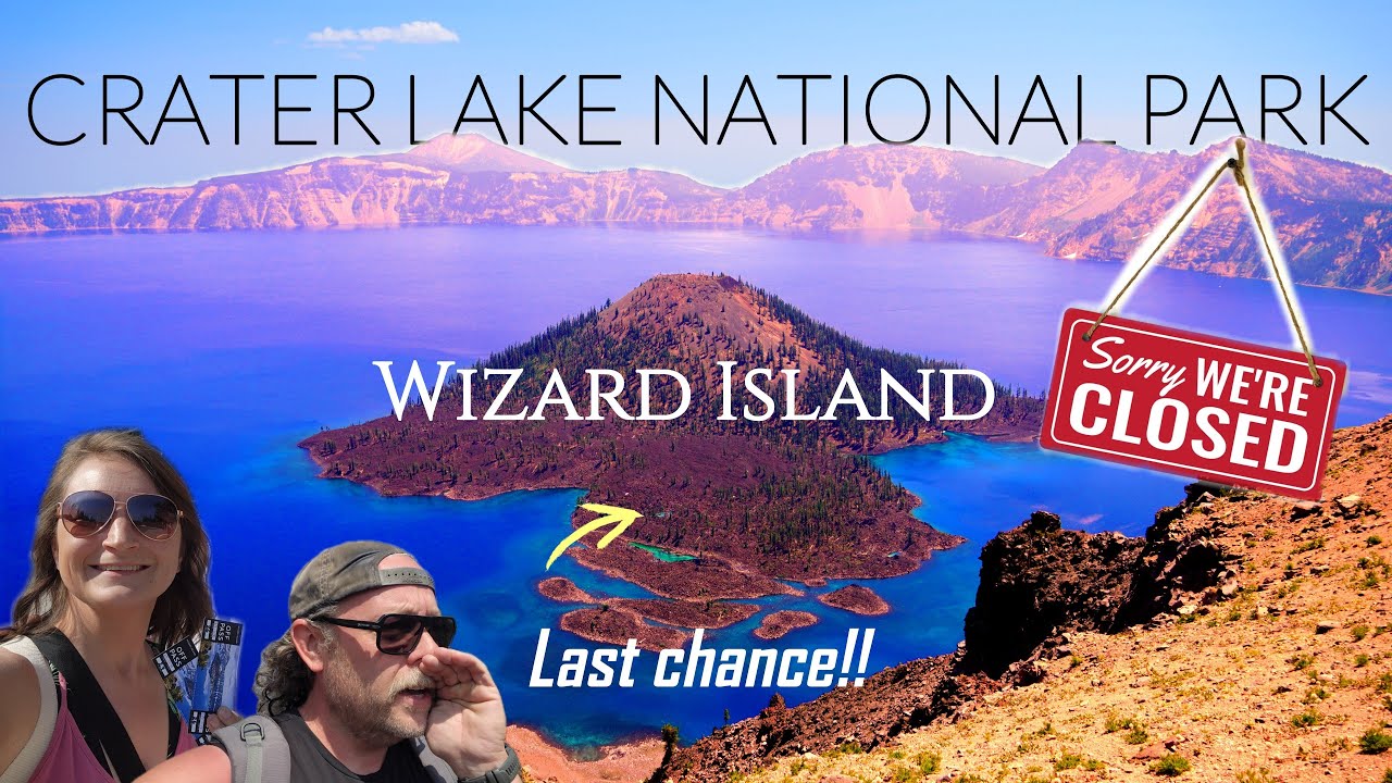 CRATER LAKE NATIONAL PARK | LAST CHANCE BEFORE THE SHUTDOWN!