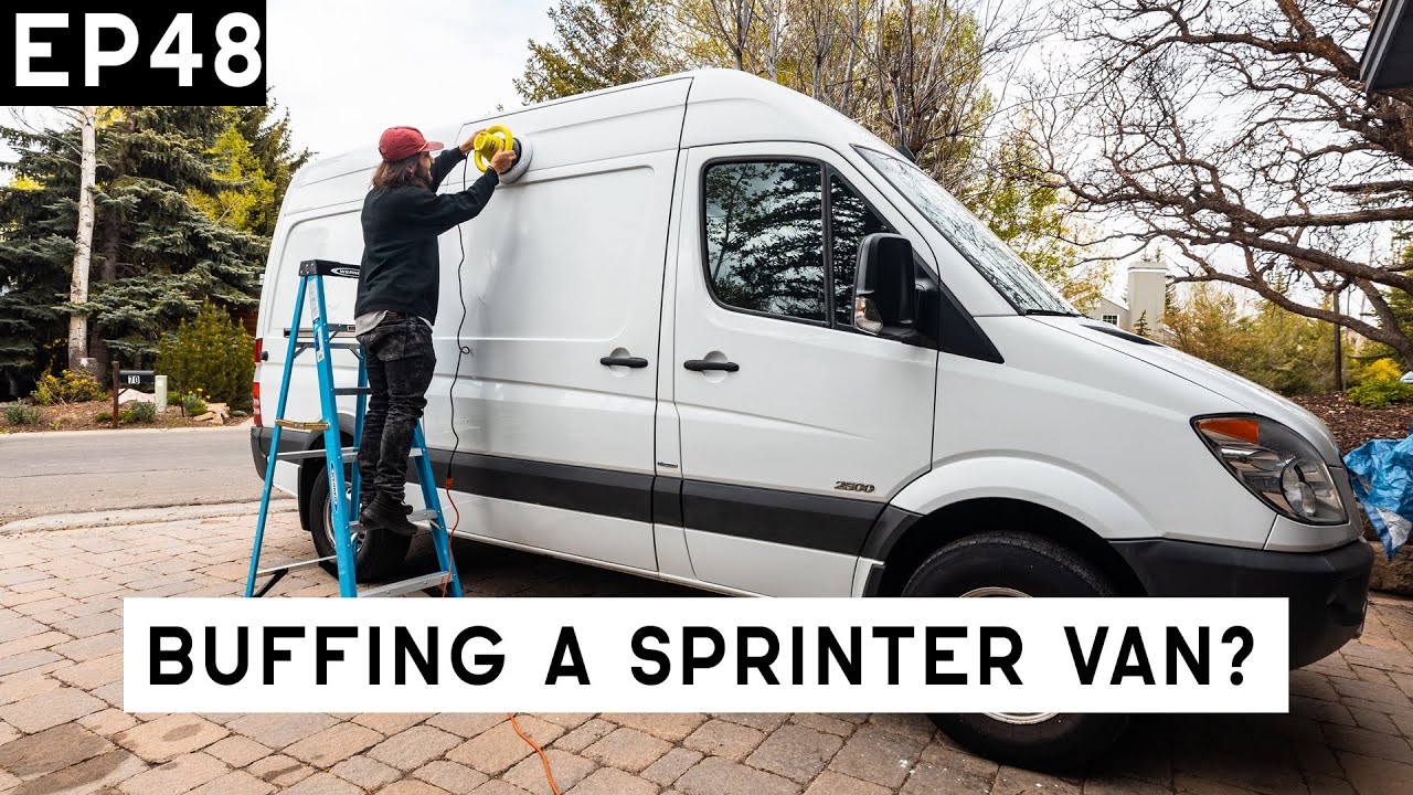 BUFFING out my entire SPRINTER VAN!