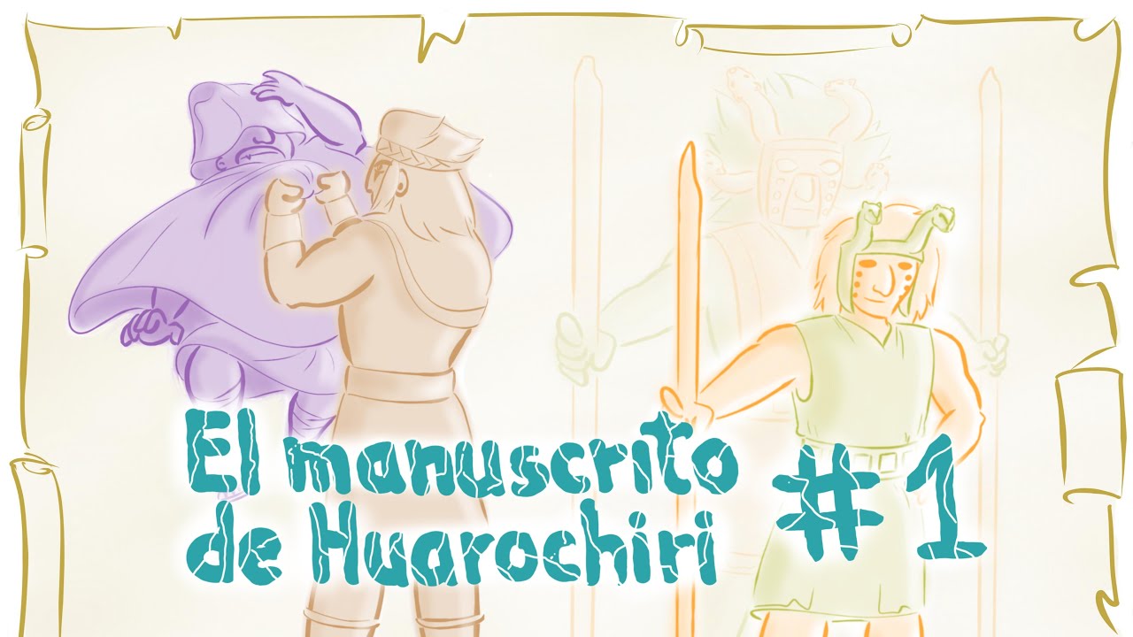 Mitos Andinos: El manuscrito de Huarochirí #1- Las Huacas principales
