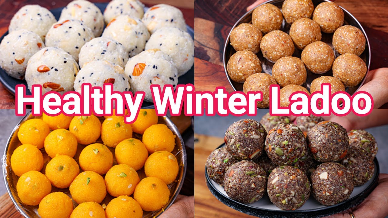 Healthy Must Have Winter Ladoo Recipes - Protein Rich Easy Laddu's | High Energy Laddu Recipes