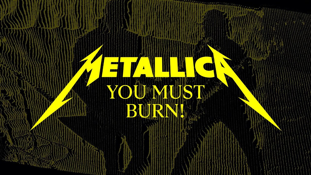 Metallica: You Must Burn! (Official Lyric Video)