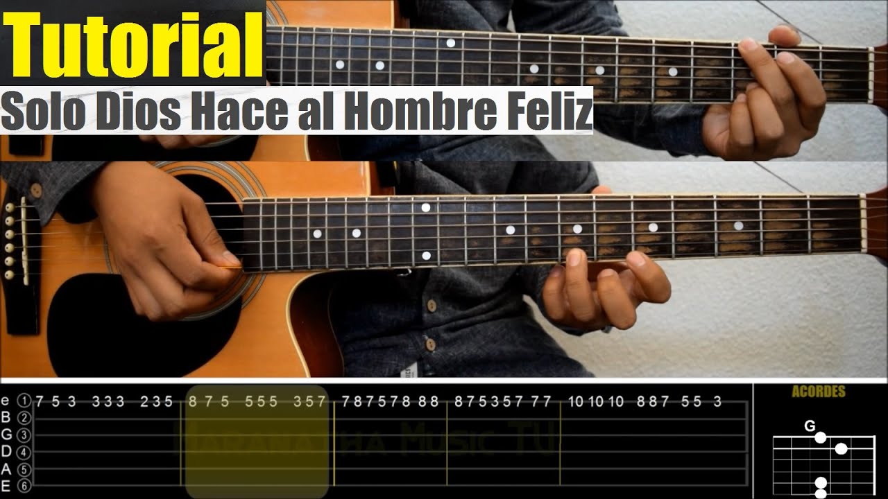 Solo Dios Hace al Hombre Feliz || TUTORIAL GUITARRA | TABLATURA & ACORDES