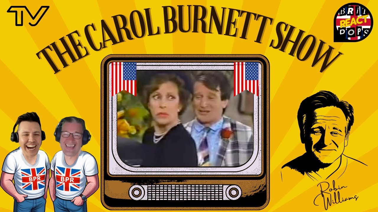 BRIT DADS REACT to The Carol Burnett Show Ft Robin Williams FIRST TIME WATCHING The Funeral