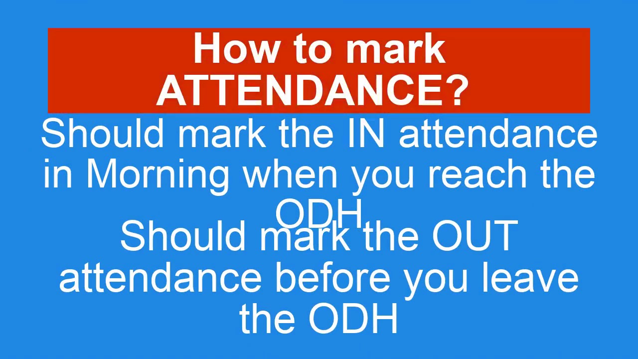 ODH ATTENDANCE & DRS UPDATION
