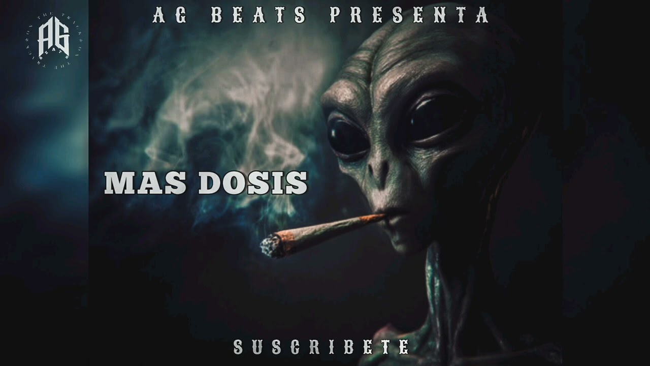 MAS DOSIS|Base de Rap Tumbado(Beat rap hip hop)Prpd by@AG-BEATSz 