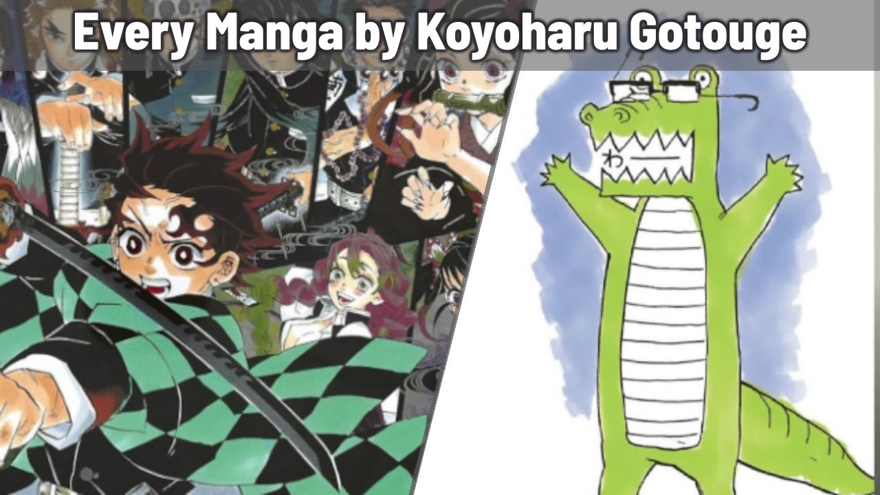 Koyoharu Gotouge (Kimetsu no Yaiba) Manga List