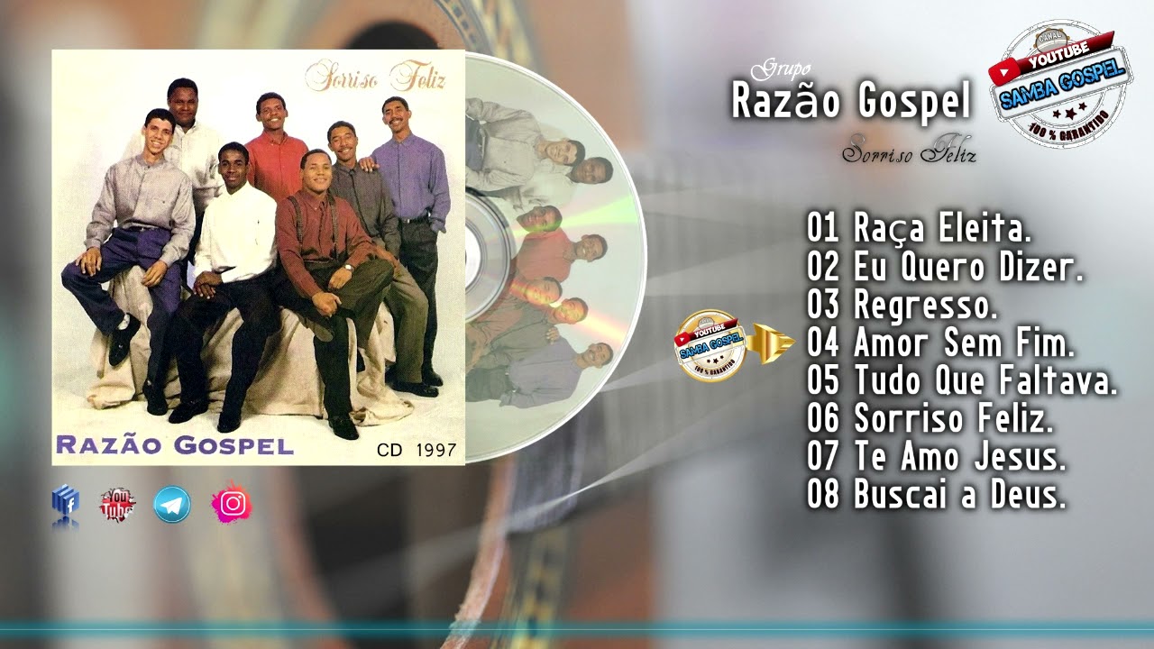 Grupo Razão Gospel-Sorriso Feliz(Cd Completo-1997) Samba Gospel