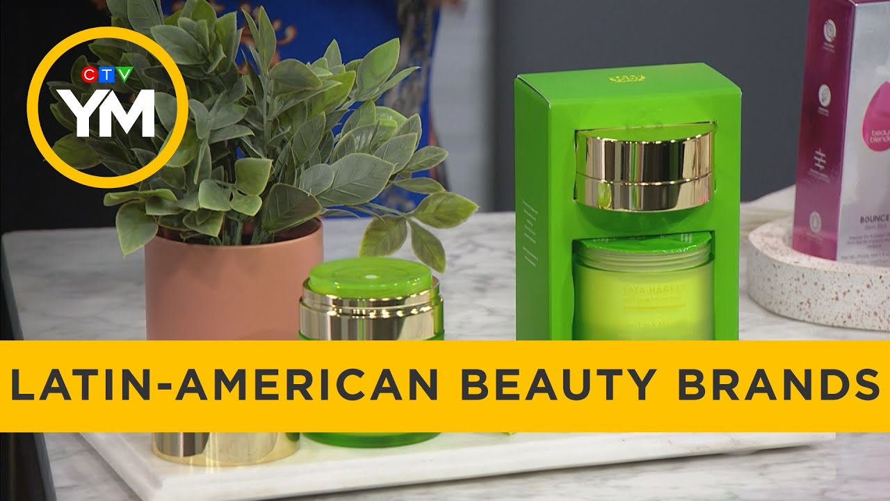 Latin-American owned beauty brands | Your Morning