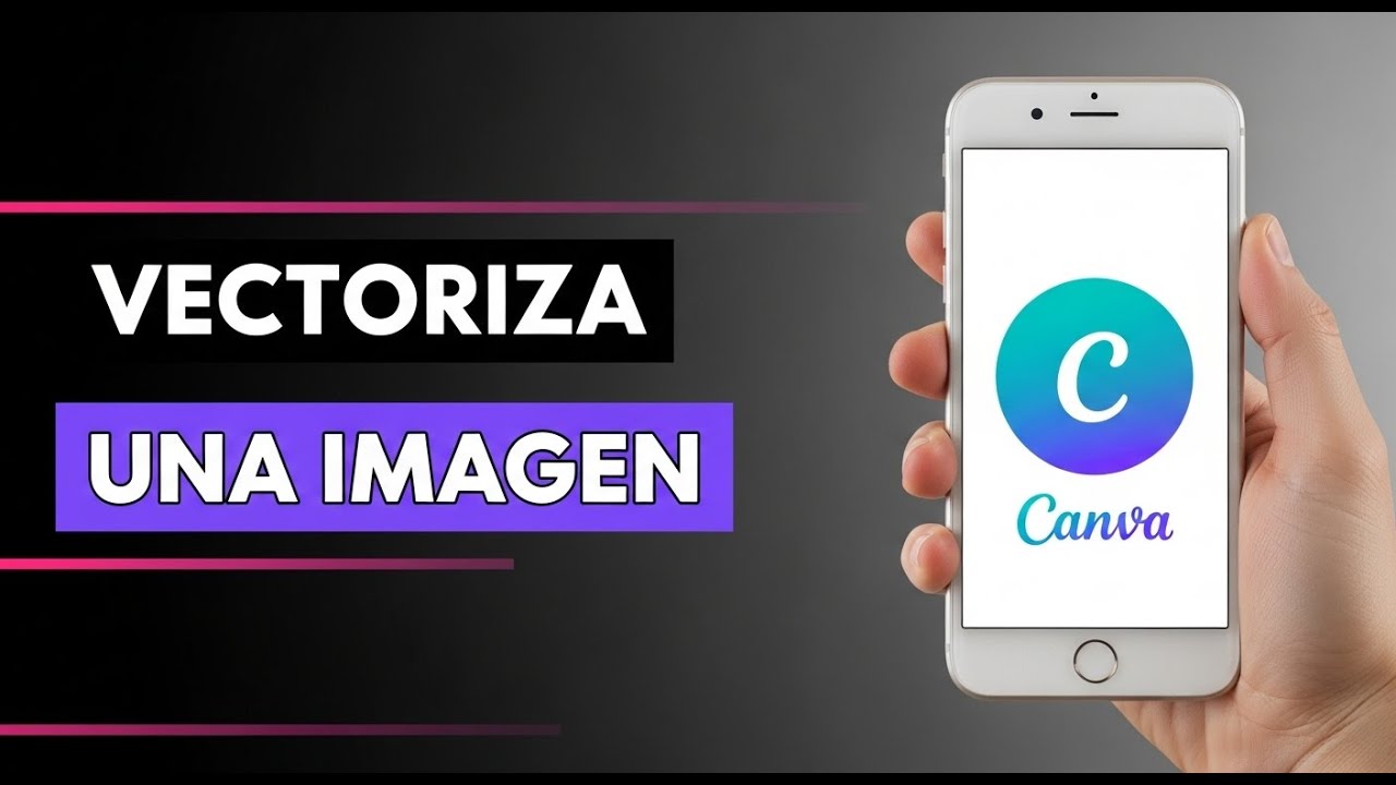 C&oacute;mo VECTORIZAR una IMAGEN en Canva