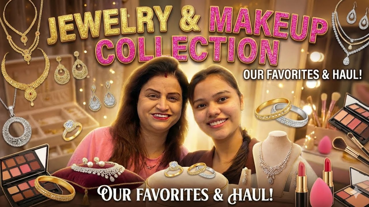 Jewelry & Makeup collection vlog 