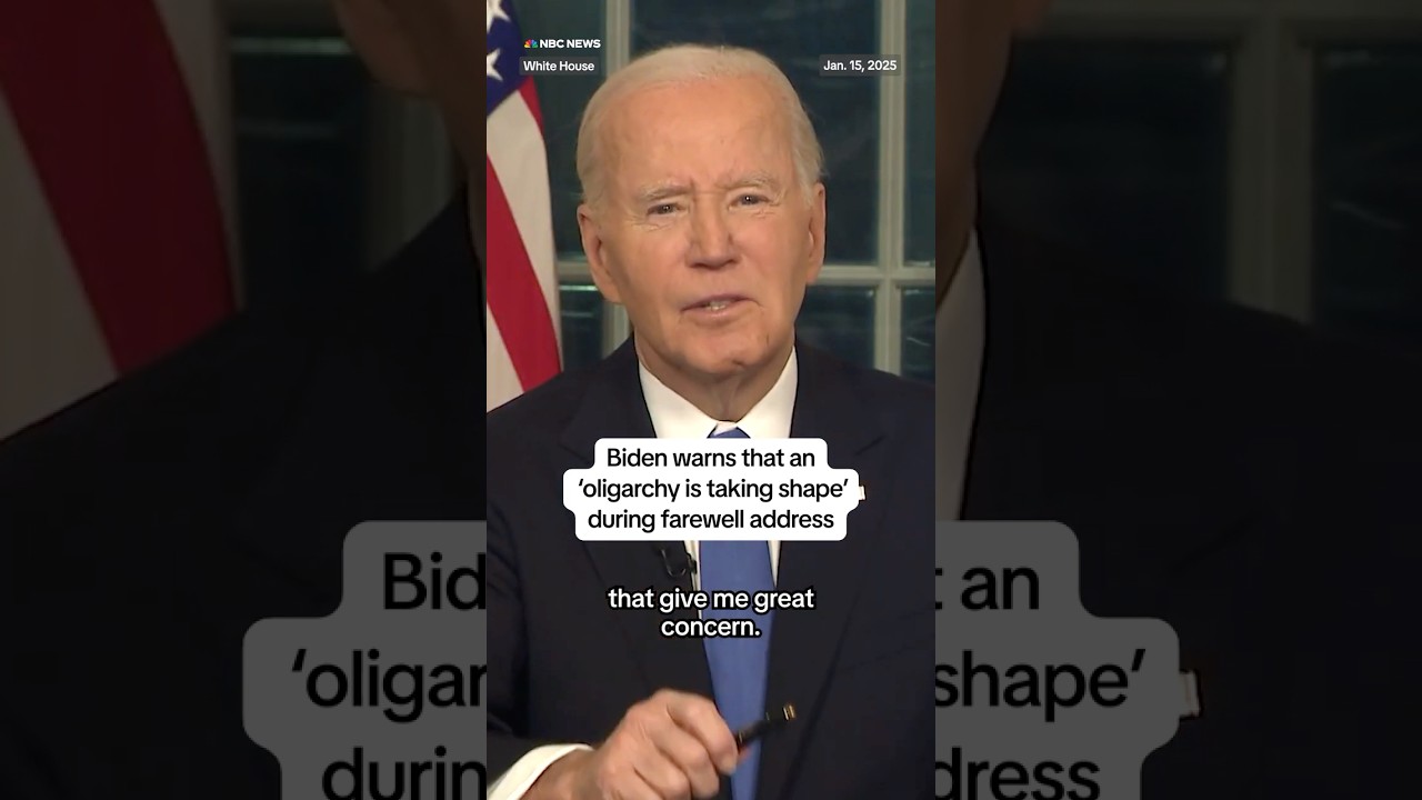 Biden warns that an 'oligarchy is taking shape' during farewell address