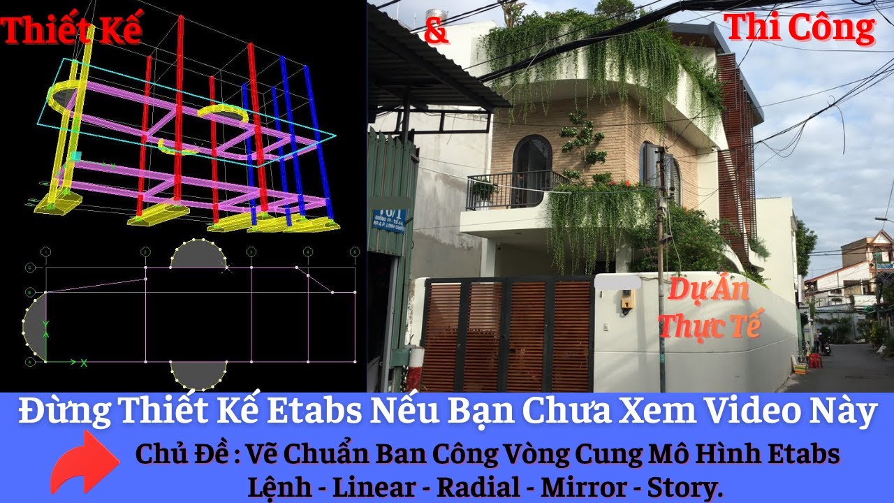 Bí Mật Vẽ Ban Công Cong ETABS Chưa Ai Chỉ Tuyệt Chiêu Này - Etabs Nhà Phố | P5.2