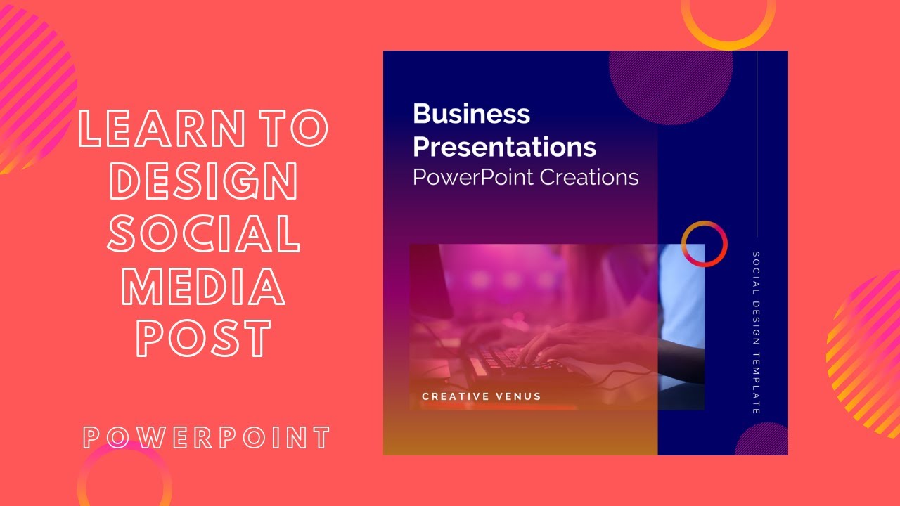 How To Design Social Media Posts, Facebook, Instagram, Pinterest Posts in Microsoft PowerPoint PPT