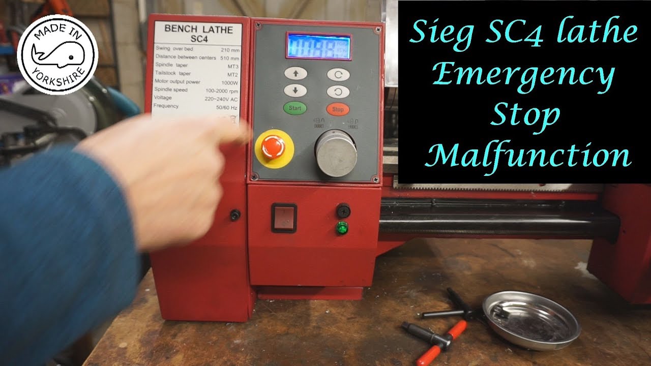 #MT27 - Sieg SC4 lathe. Emergency Stop Malfunction. By Andrew Whale.