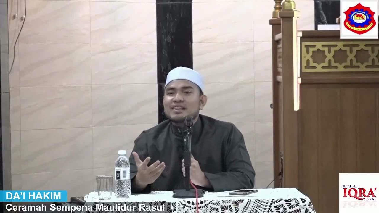 -CERAMAH SEMPENA MAULIDUR RASUL- BERSAMA DA'I HAKIM (LOKASI:MASJID DARUL FALAH KAMPUNG PENAN MUSLIM)