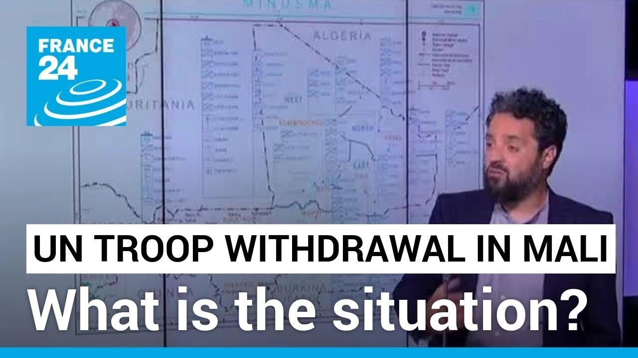 UN troop withdrawal in Mali: What was MINUSMA's role? &bull; FRANCE 24 English