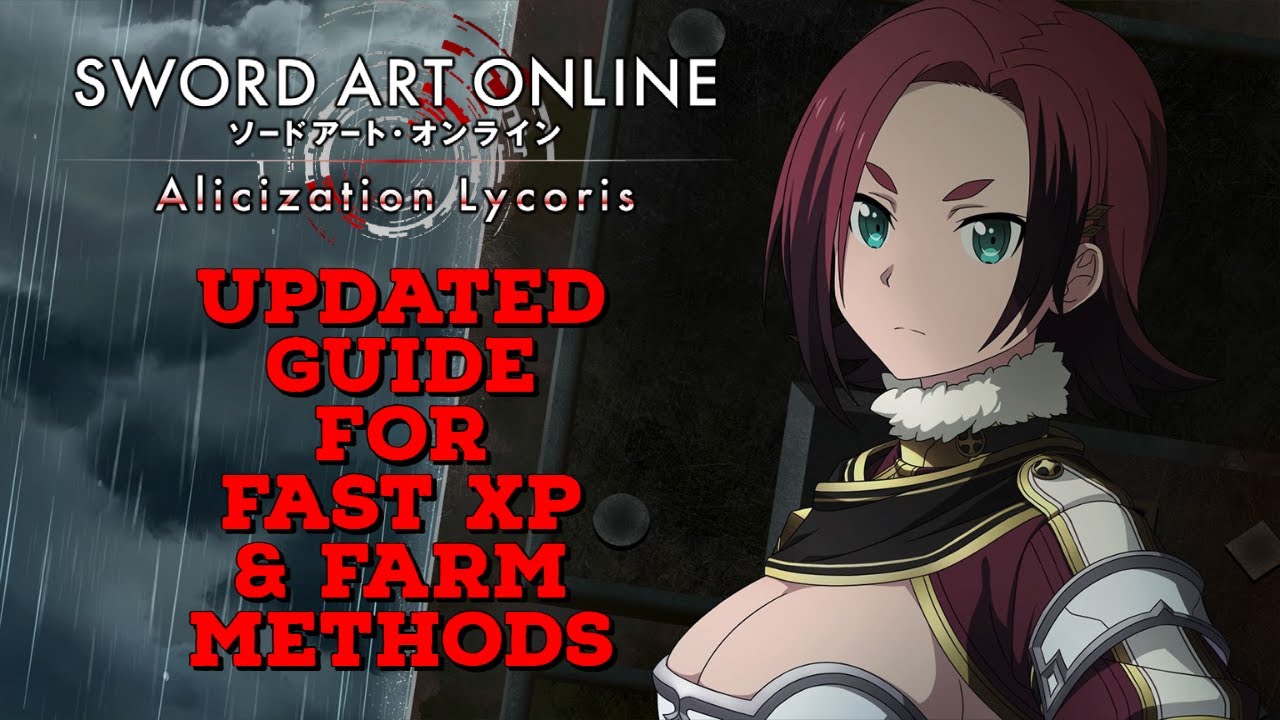 [SAOAL] Updated Guide For Fast XP & Farm Methods