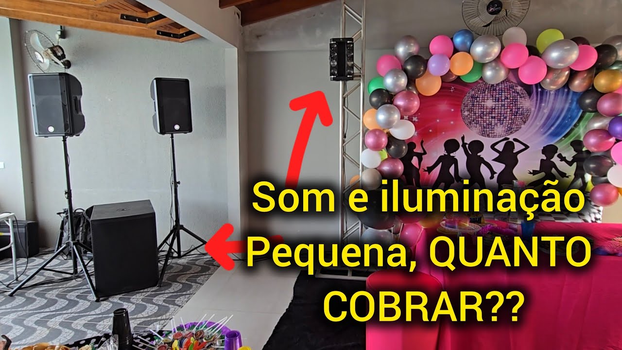 COMPENSA esse VALOR? Som e iluminação para ANIVERSÁRIO l 3 caixas Sobrou SOM. 