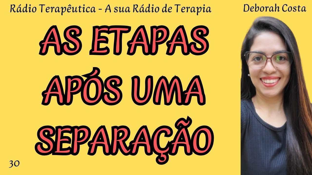 Como recomeçar após o término do relacionamento sofrido -Terapêutica 📻 A sua Rádio de Terapia