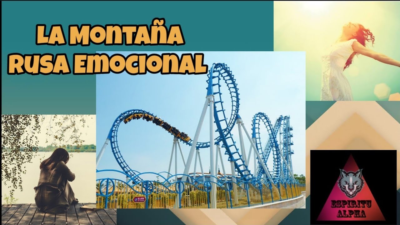 La Montaña Rusa Emocional