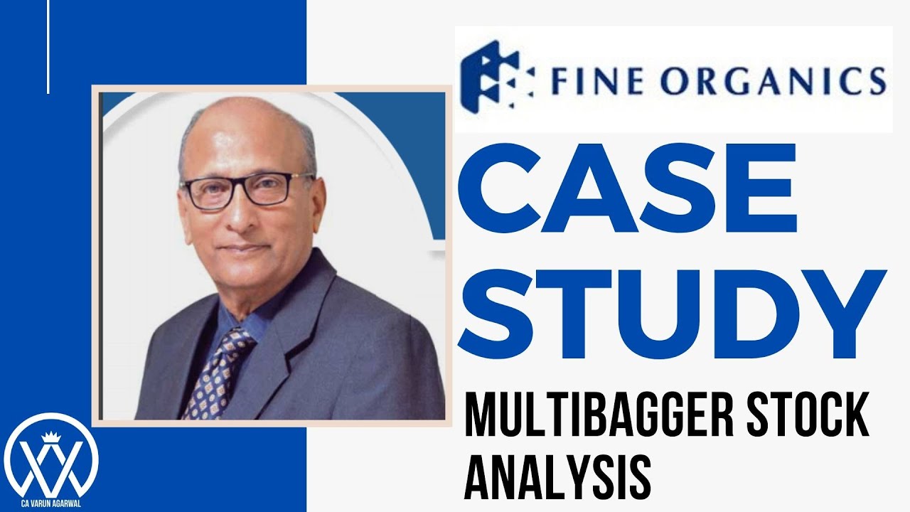 Fine Organics Stock Analysis | Share Case Study | Multibagger Stocks 2020 India