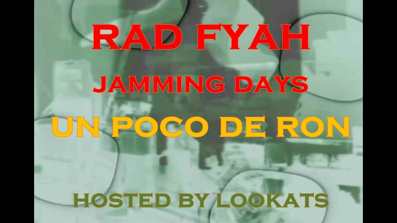un poco de ron - rf jamming day hosted by lookats