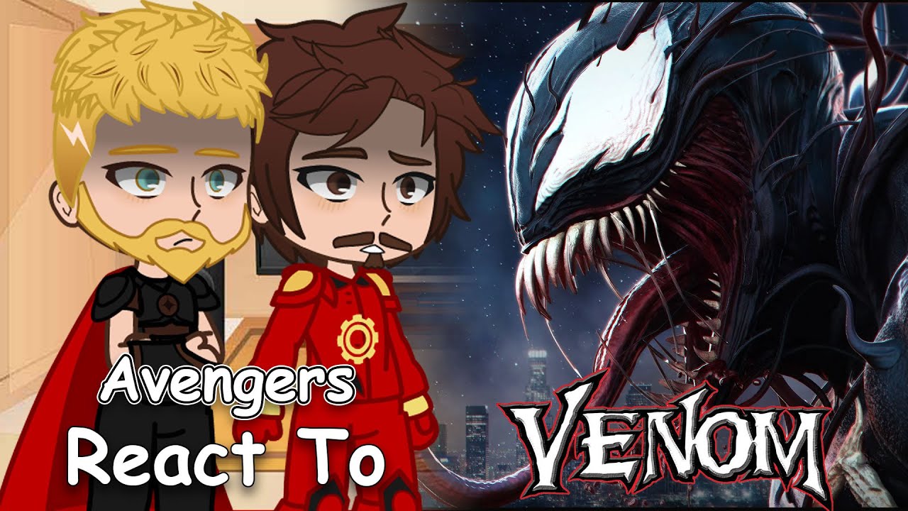 Avengers react to Venom | Peter Parker | Full Video