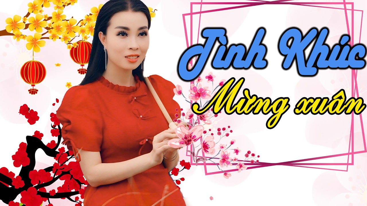 Tình Khúc Lý Mừng Xuân (Soạn Lời: Trường Nguyên) -  Thanh Ngân