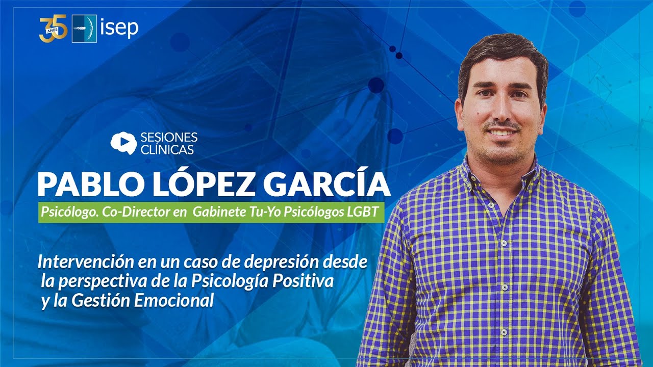 Intervención en un caso de depresión: Perspectiva de la Psicología Positiva y la Gestión Emocional