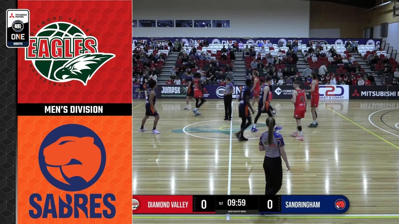 NBL1 Men | Diamond Valley Eagles vs. Sandringham Sabres - Game Highlights