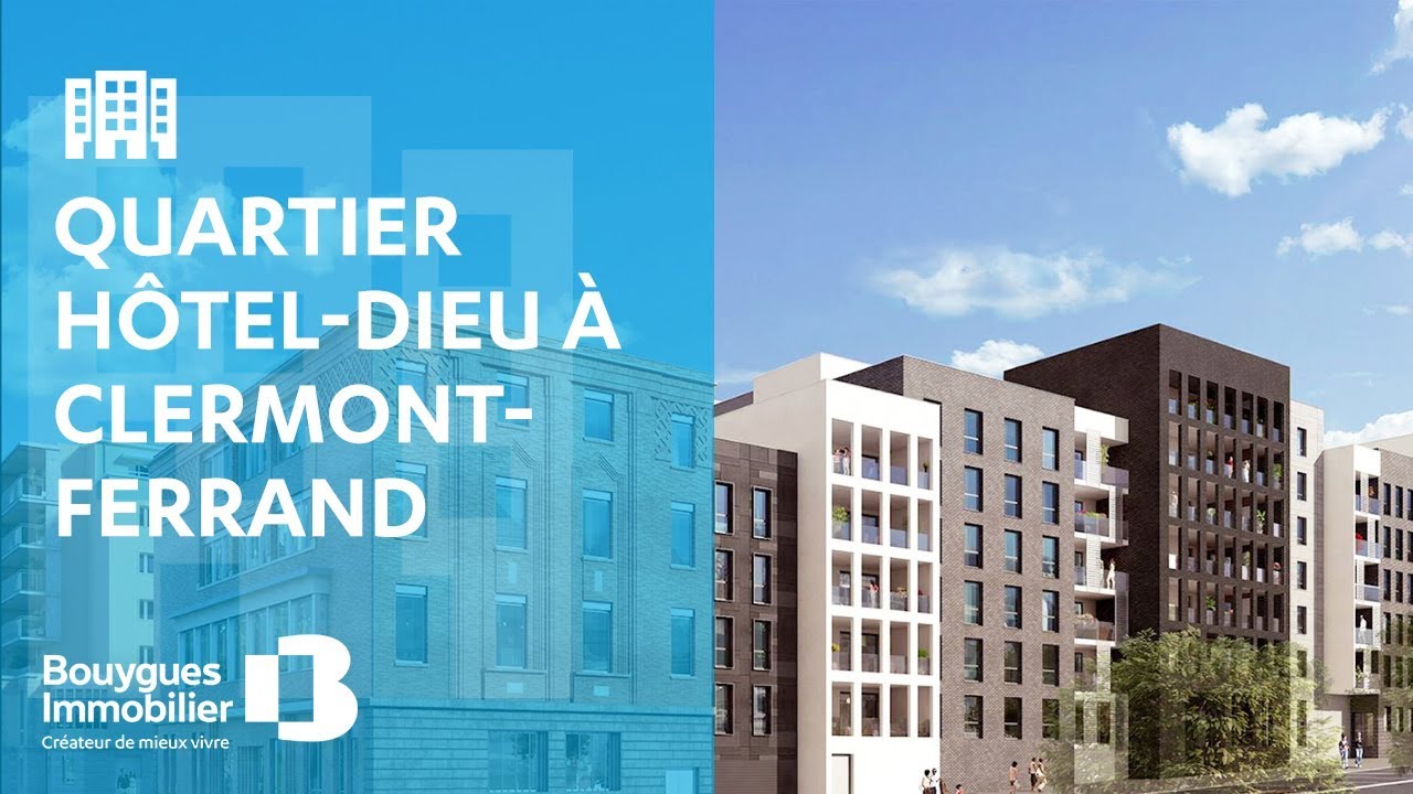 Quartier Hôtel-Dieu à Clermont-Ferrand | Nos projets immobiliers neufs