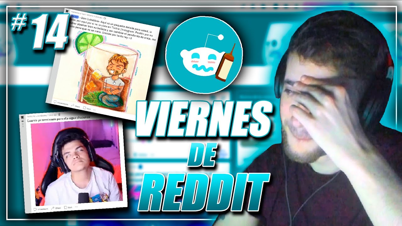 LOS VIERNES DE REDDIT #14 😂😂