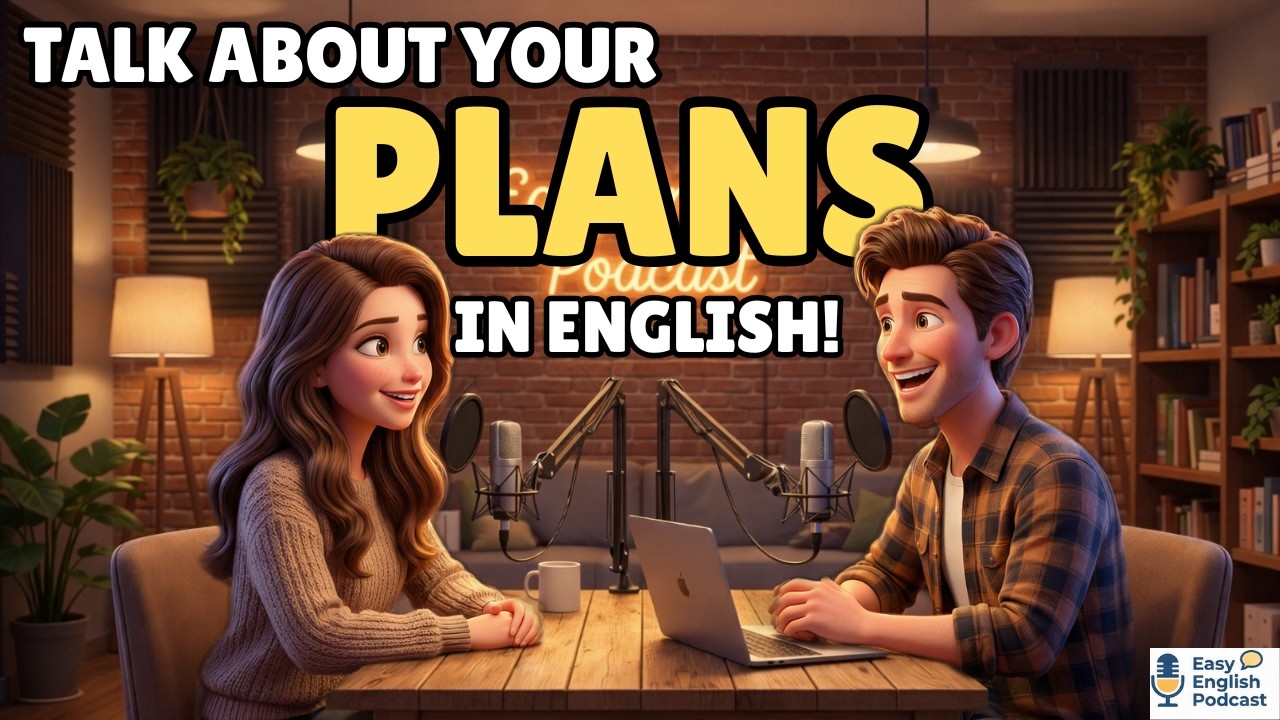 English Speaking Practice for Beginners | Discussing Future Plans Naturally