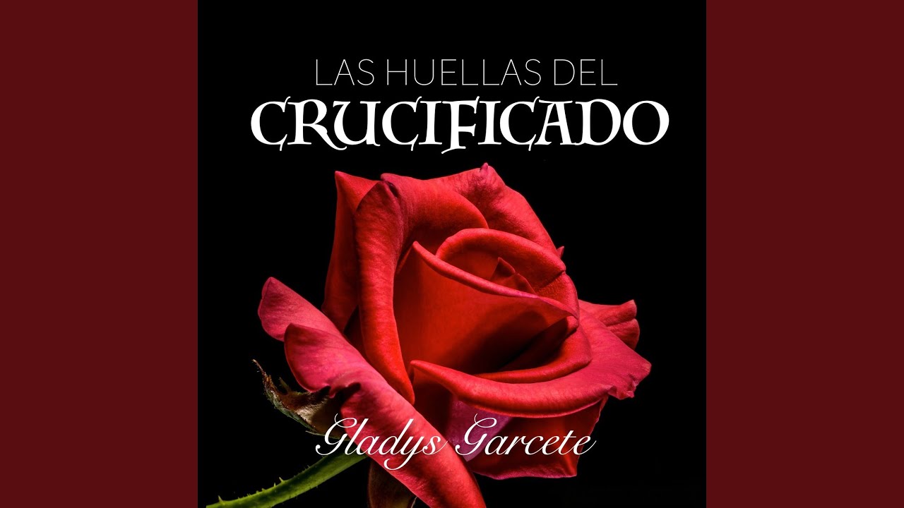 Las Huellas Del Crucificado