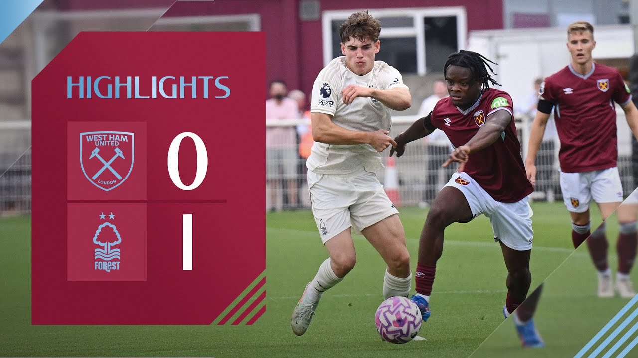 West Ham United U21 0-1 Nottingham Forest U21 | Premier League 2 Highlights