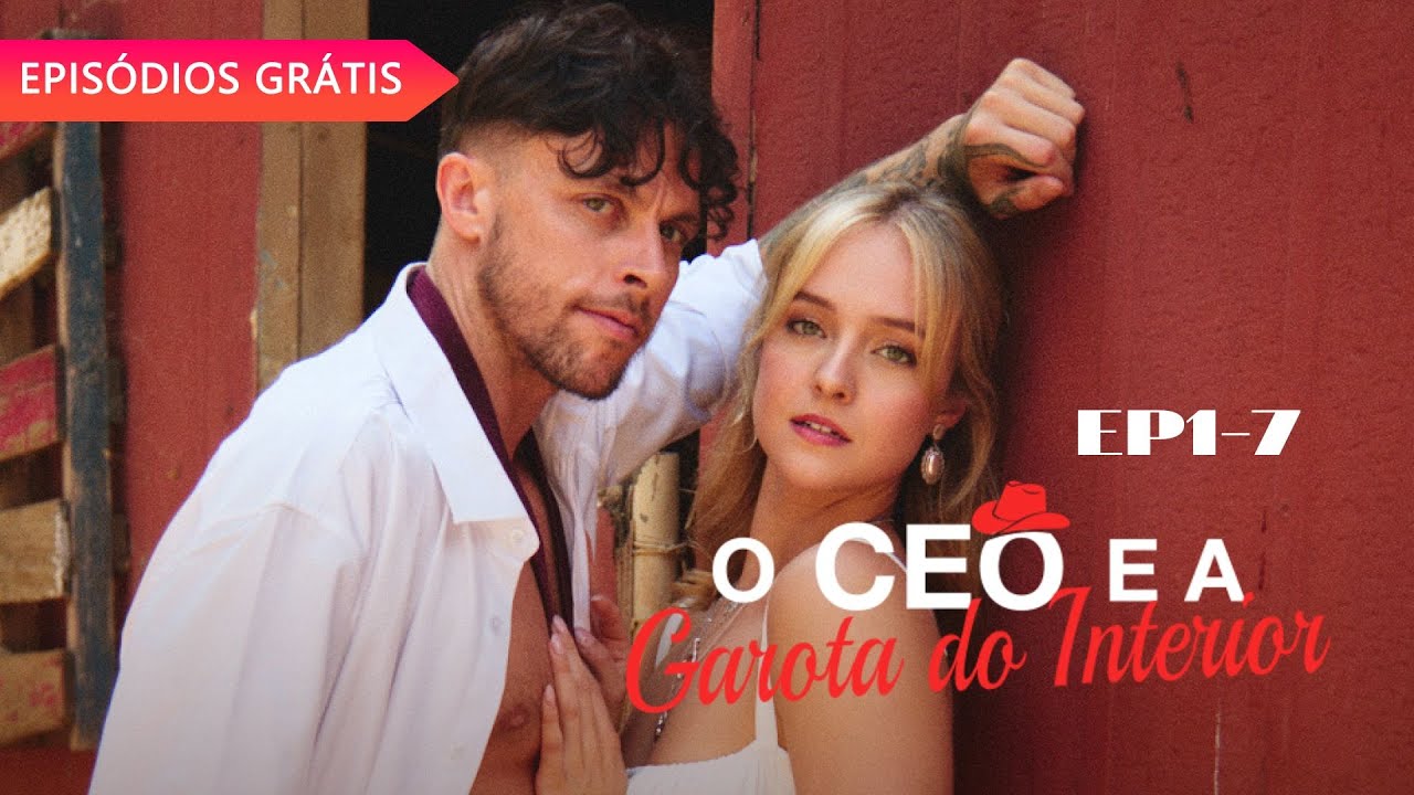 O CEO e a Garota do Interior [EP1-7]丨ReelShort