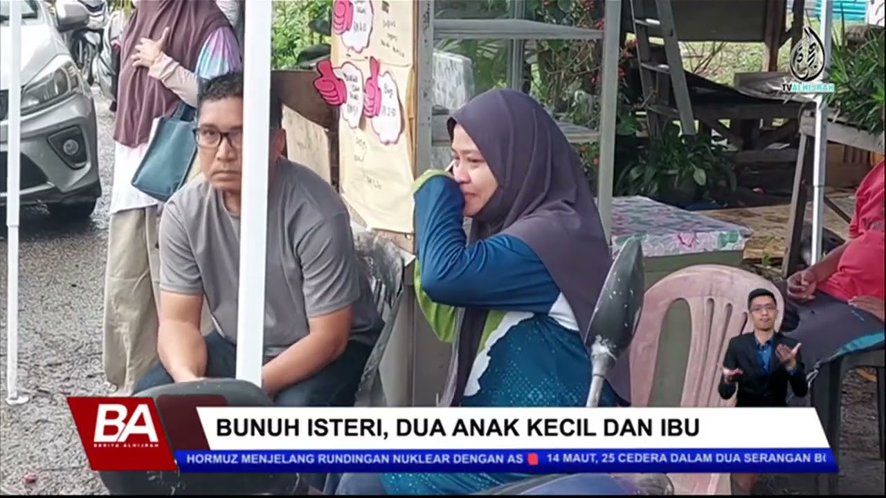 BUNUH ISTERI, DUA ANAK KECIL DAN IBU