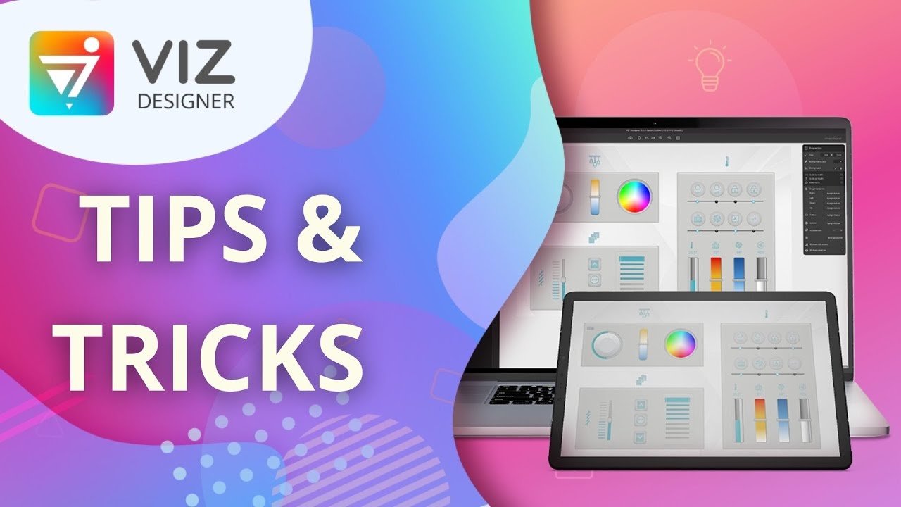 VIZ Designer Tips & Tricks