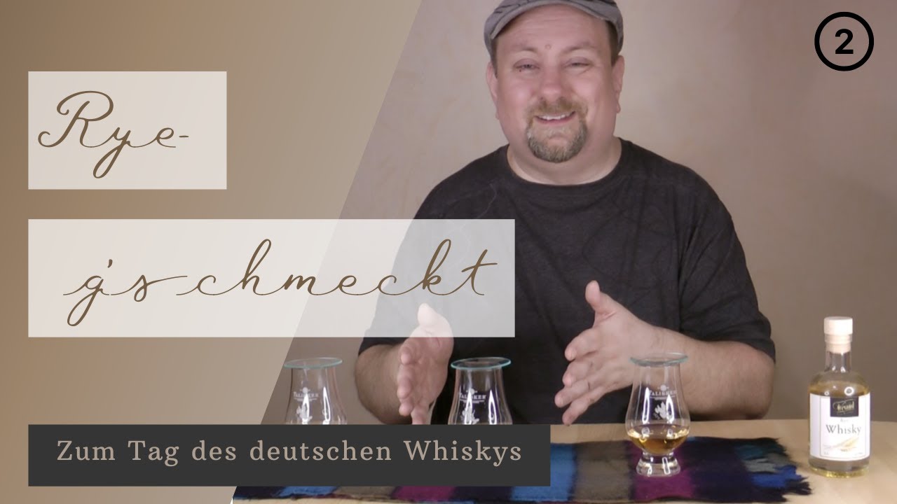 Rye-g'schmeckt - drei Rye Whiskys zum Tag des deutschen Whiskys