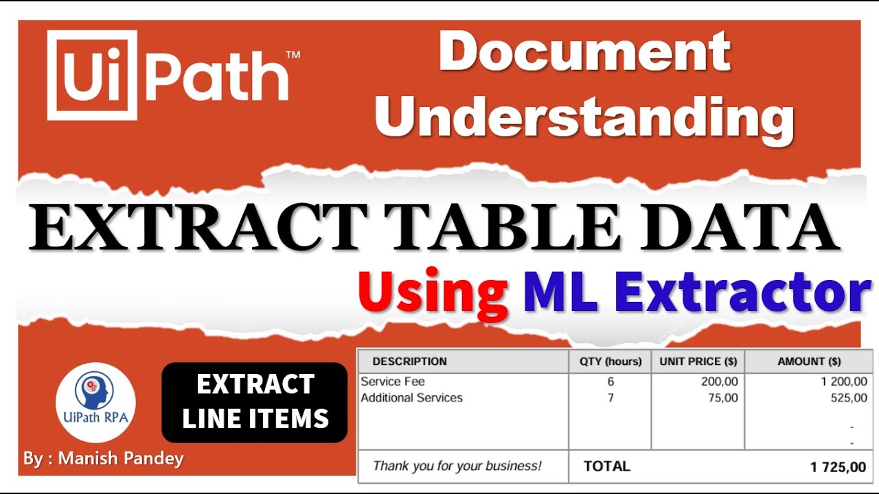 Extract Table Data Using ML Extractor in UiPath Document Understanding | UiPathRPA | Manish Pandey