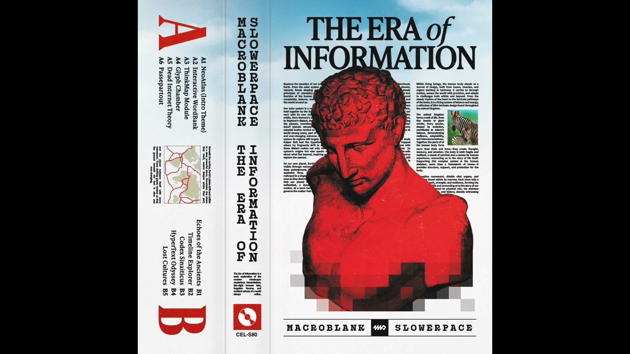 Macroblank & slowerpace 音楽 – The Era of Information
