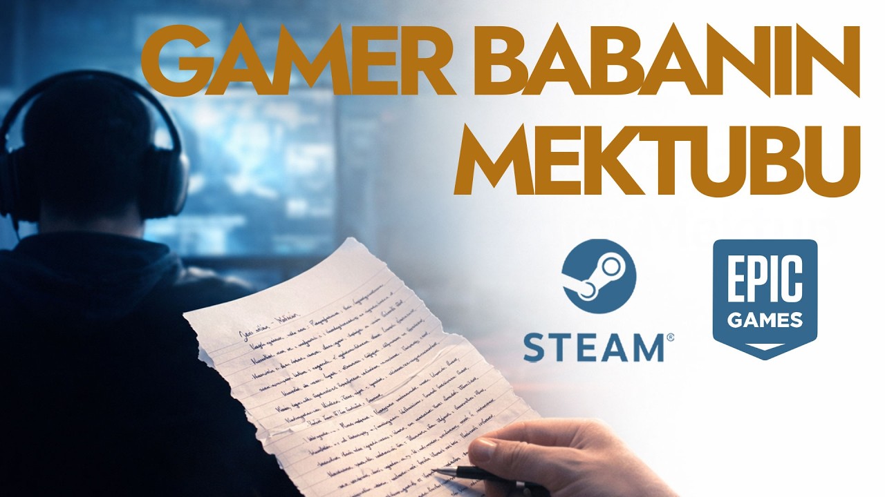 Gamer Bir Babanın CİMER’e Yazdığı Mektup  - Oyun Yasakları - Steam yasakları #oyunumadokunma