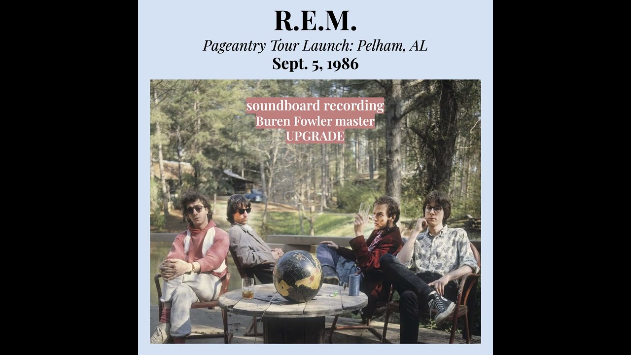 R. E. M.  -  Driver 8 (live soundboard rec. 1986-09-05 Pelham, AL)